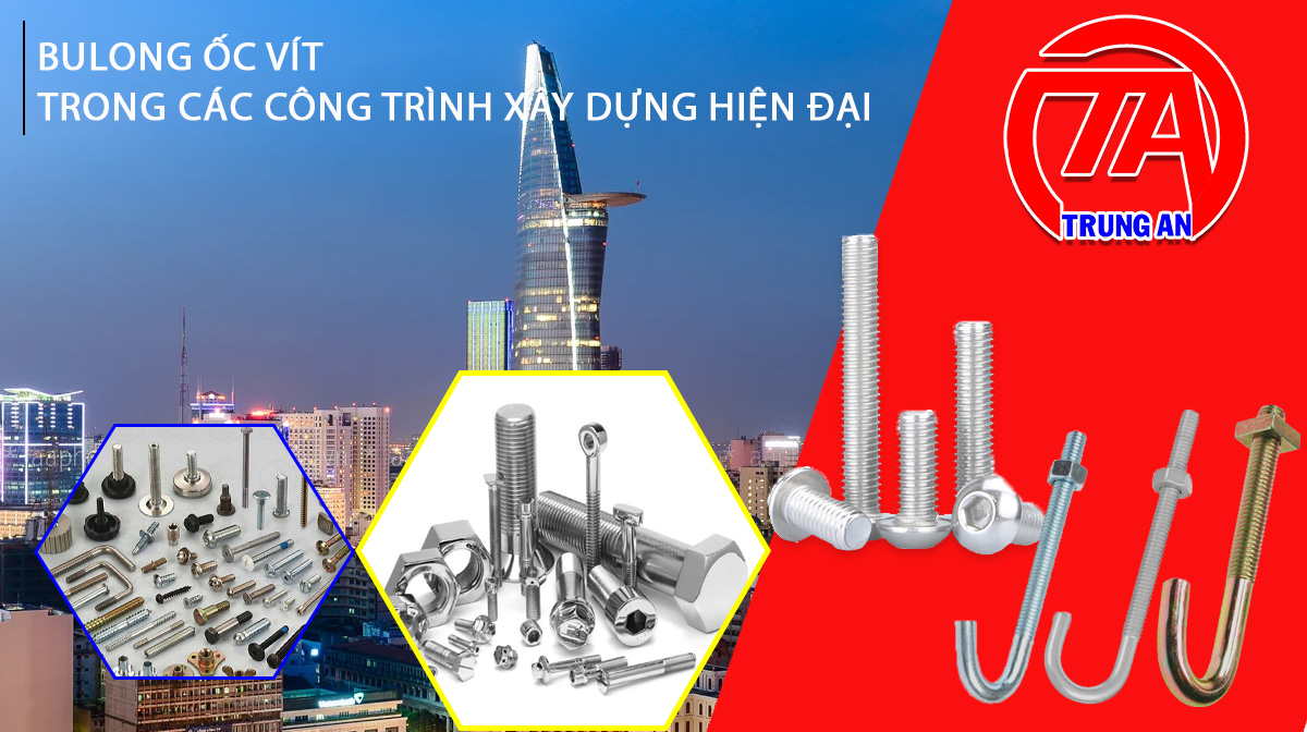 bulong ốc vít thường dùng trong xây dựng công trình