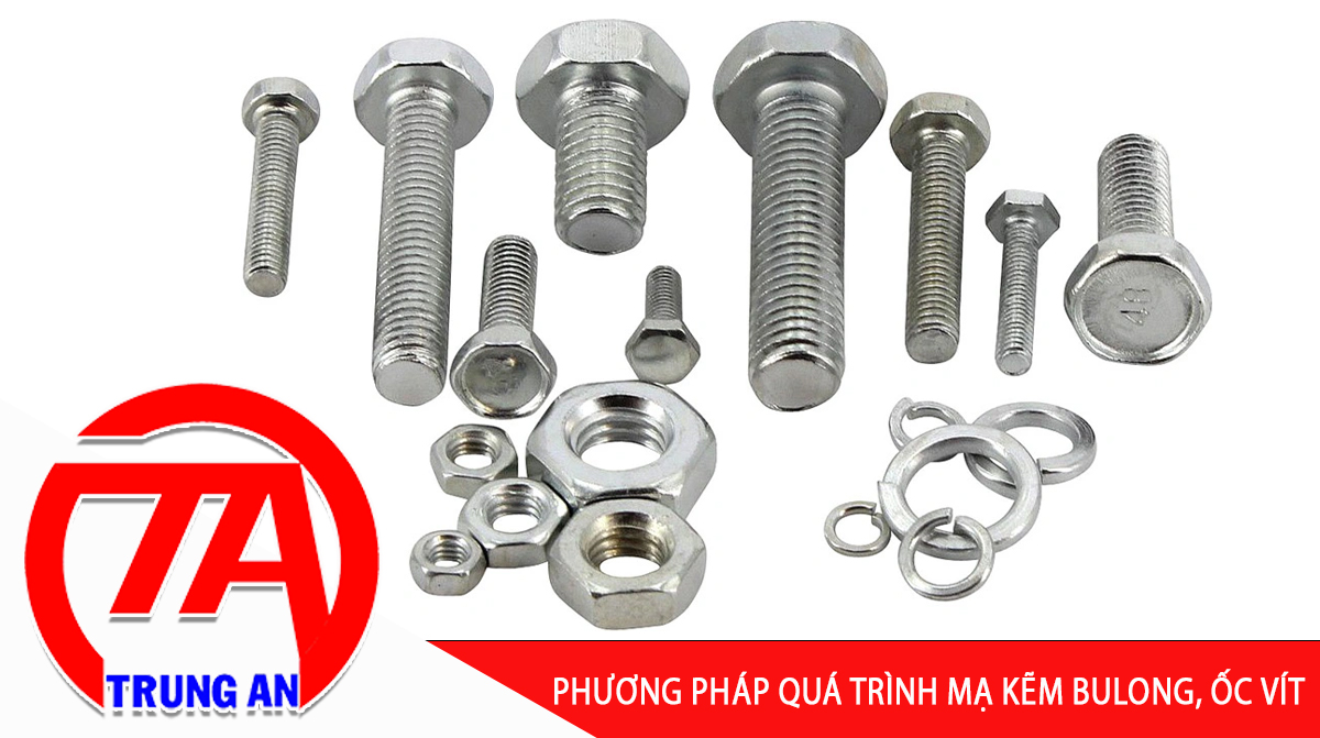 phương pháp mạ kẽm bulong - ốc vít